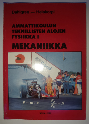Ammattikoulun teknillisten alojen fysiikka 1: Mekaniikka 