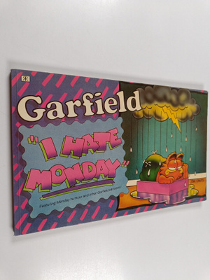 Jim Davis : Garfield - I Hate Monday