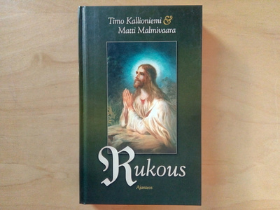 Timo Kallioniemi&Matti Malmivaara: Rukous