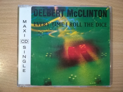 Delbert McClinton - Every Time I Roll The Dice CDS