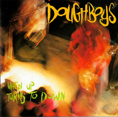 Doughboys – When Up Turns To Down CD EP
