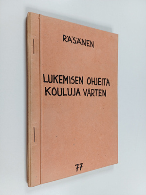 Ilmari Räsänen : Lukemisen ohjeita kouluja varten