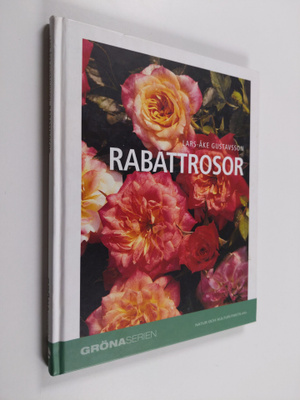Lars-Åke Gustavsson : Rabattrosor