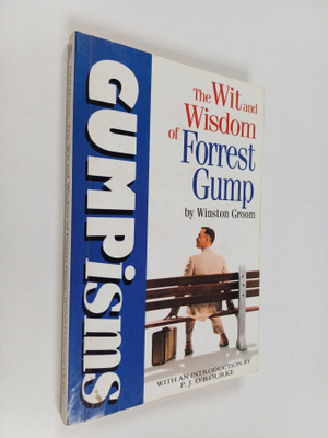 Winston Groom : Gumpisms : the wit and wisdom of Forrest ...