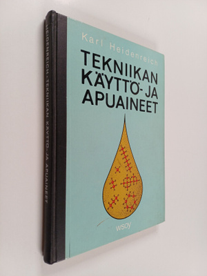Pauli Heikkilä ym. : Tekniikan käyttö- ja apuaineet
