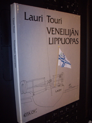 Lauri Touri : Veneilijän lippuopas ( 1 p. 1985 ) SIS.PK!