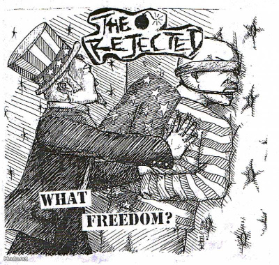 THE REJECTED what freedom? EP -1998- ....usa hc