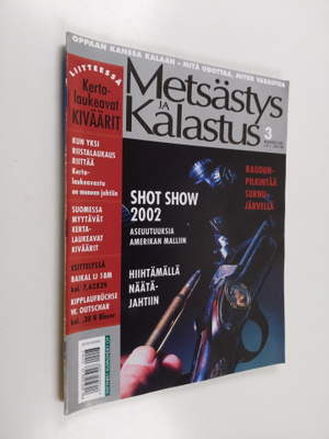 Metsästys ja Kalastus 3/2002