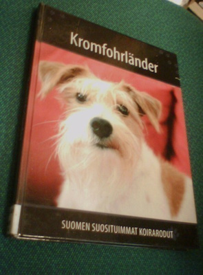 KROMFOHRLÄNDER (Suomen suosituimmat koirarodut) Sis.pk:t