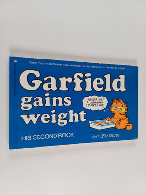 by Jim Davis : Garfield gains weight