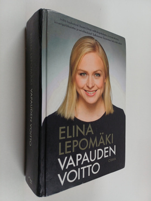 Elina Lepomäki : Vapauden voitto