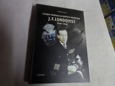 j f lundqvist ilmojen kenraali ja kiistelty komenta 1940-46