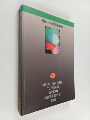 Sanna ym. (toim.) Karkulehto : Ruumiillisuus : merkillisi...