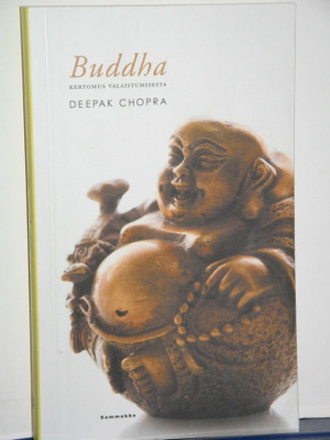 Deepak Chopra : Buddha  kertomus valaistumisesta