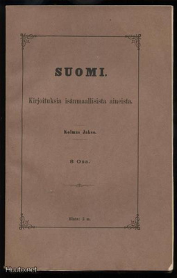 Suomi. Kirjoituksia isänmaallisista aineista III 8 osa 1894