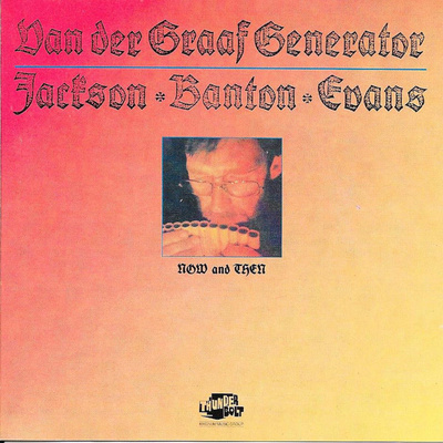 Van Der Graaf Generator - Now And Then (CD) EX+!!