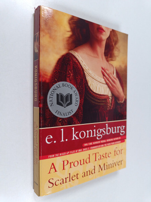 E.L. Konigsburg : A Proud Taste for Scarlet and Miniver
