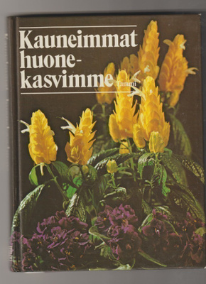 Runo Löwenmo: Kauneimmat huonekasvimme