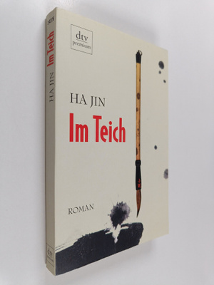 Ha Jin : Im Teich - Roman