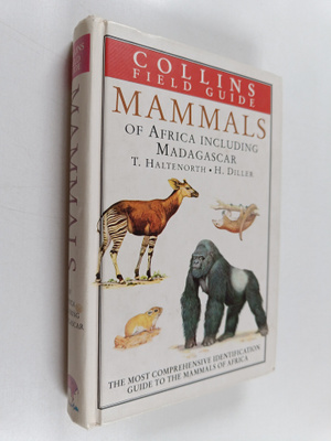 Theodor Haltenorth : A field guide to the larger mammals ...