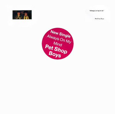 Pet Shop Boys :  Always On My Mind  -  7"