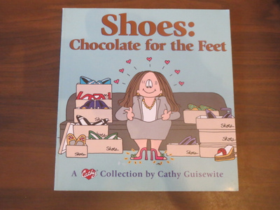Cathy Guisewite: Chocolate for the Feet