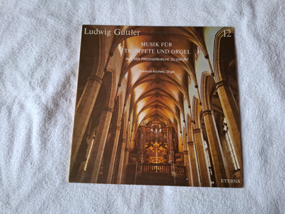 Ludwig Güttler - Musik Für Trompete Und Orgel (Aus Der Pr LP