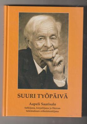 Suuri työpäivä - Aapeli Saarisalo
