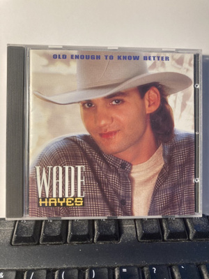 WADE HAYES: Old Enough To Know Better, CD