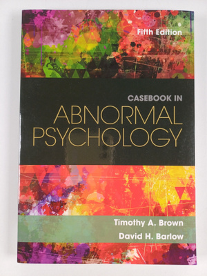 David H. Barlow ym. : Casebook in Abnormal Psychology