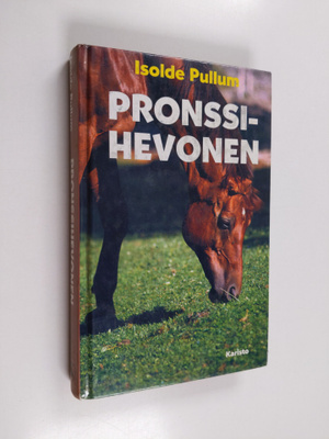 Isolde Pullum : Pronssihevonen