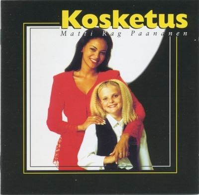 MATTI ”RAG” PAANANEN: Kosketus – CD 1997 - Anneli Saaristo