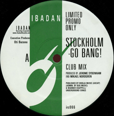 Jerome Sydenham & Mikael Nordgren Stockholm Go Bang! 12”PR