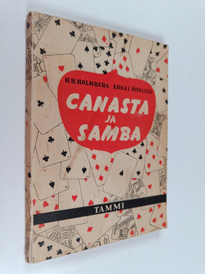 H. H. Holmberg : Canasta ja samba ja niiden kansainvälise...