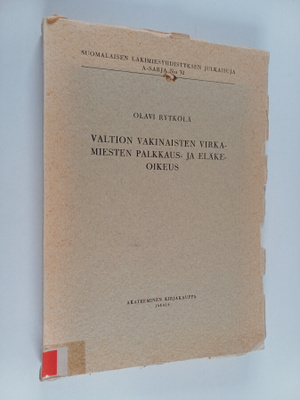 Olavi Rytkölä : Valtion vakinaisten virkamiesten palkkaus...