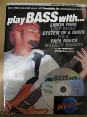 PLAY BASS WITH LINKIN PARK, LIMP BIZKIT ETC NUOTTIKIRJA + CD