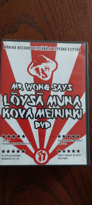 Mr Wong Says.Löysä muna,Kova meininki