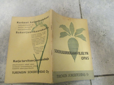 Sokerijuurikkaanviljelyn opas - turengin sokeritehdas v 1957