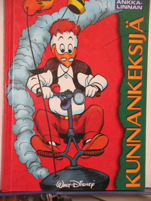 Walt Disney : ANKKALINNAN KUNNANKEKSIJÄ