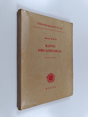 Aarno Kalela : Kasviorganologia