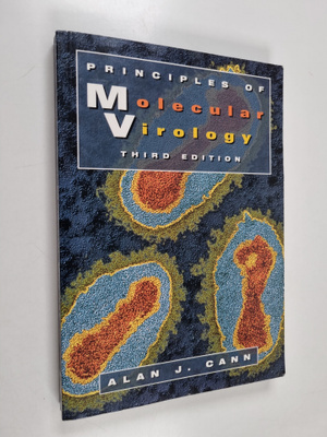 Alan J. Cann : Principles of molecular virology