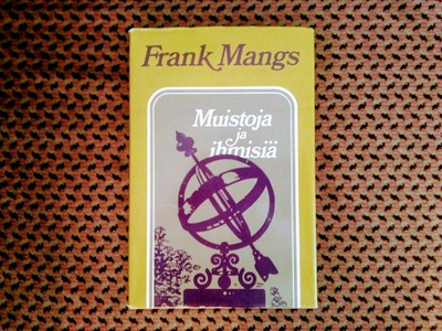 Frank Mangs: Muistoja ja ihmisiä