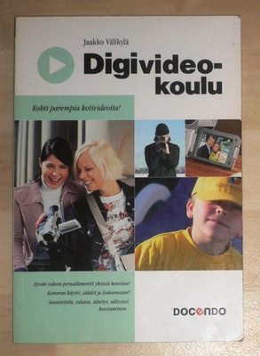 Jaakko Välikylä : Digivideokoulu  2005 1.p.