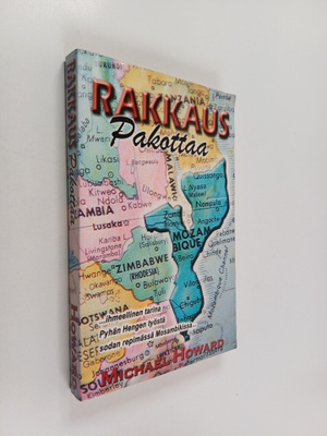 Michael Howard : Rakkaus pakottaa : tositarina
