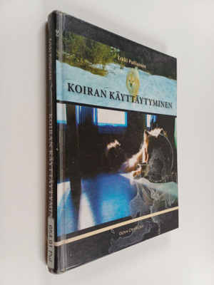Erkki Pulliainen : Koiran käyttäytyminen
