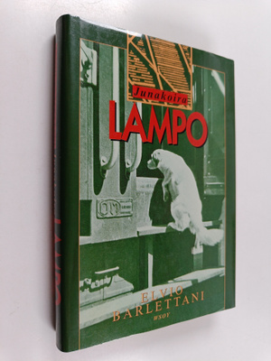Elvio Barlettani : Junakoira Lampo