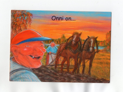 "°ONNI ON...°" -KORTTI / T.Peltoniemi (Hörölä)