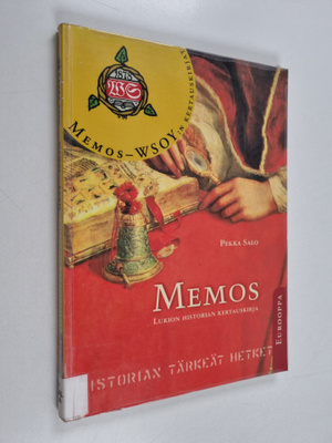 Pekka Salo : Memos : lukion historian kertauskirja : Euro...