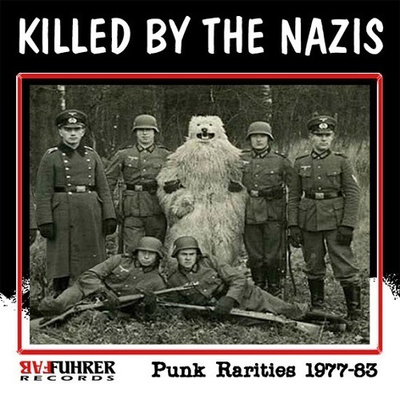 Various --Killed By The Nazis - Punk Rarities 1977-83 kbd #3