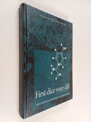 Marika Jestoi : First dice your dill : new methods and te...